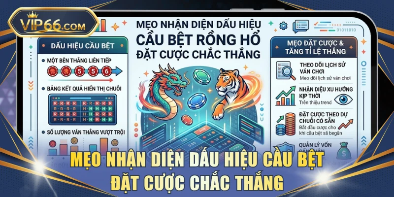 Mẹo nhận diện dấu hiệu cầu bệt đặt cược chắc thắng